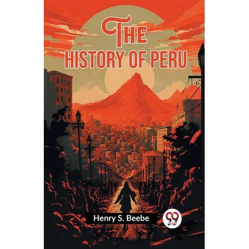 The History of Peru - Paperback