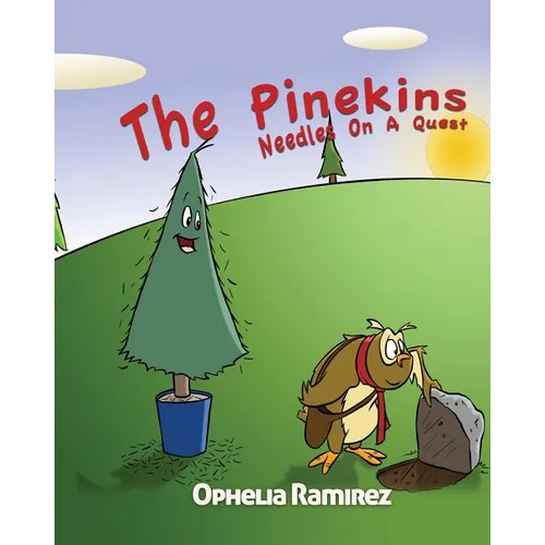 The Pinekins: Needles On A Quest - Paperback