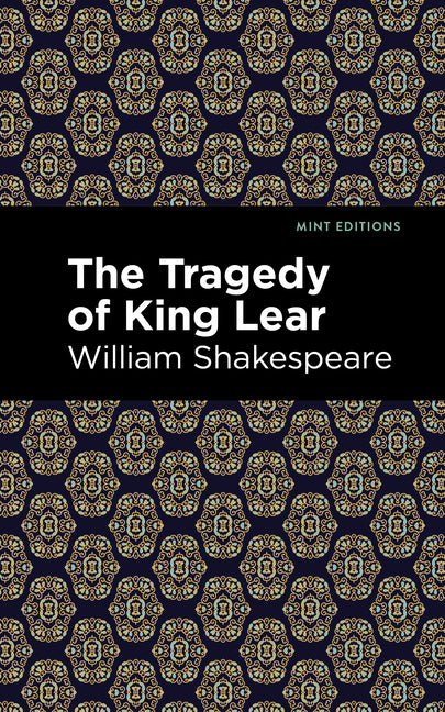 The Tragedy of King Lear - Hardcover