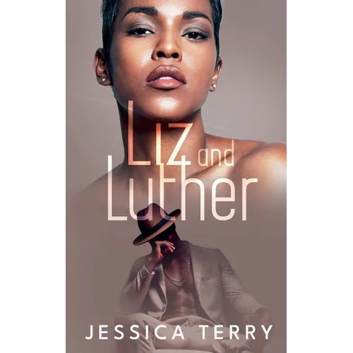 Liz and Luther - Paperback