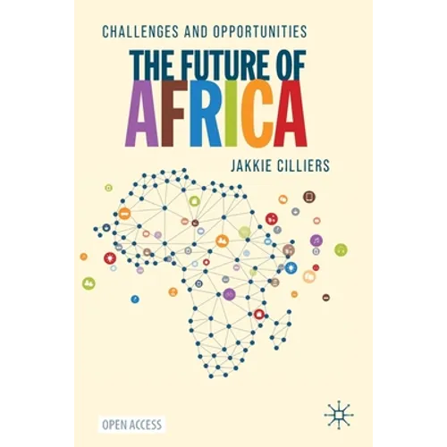 The Future of Africa: Challenges and Opportunities