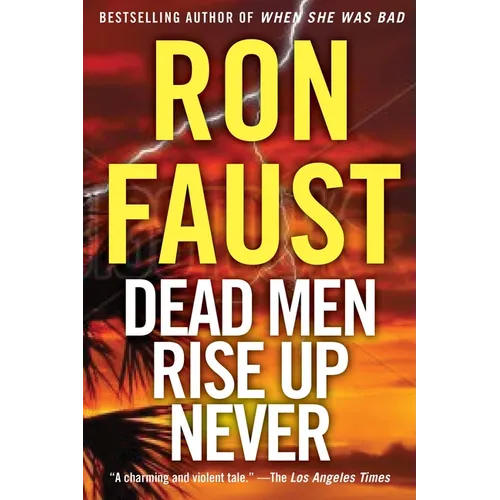 Dead Men Rise Up Never - Hardcover