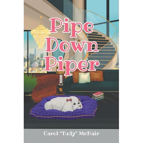 Pipe Down Piper - Paperback