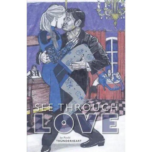 See Through Love - Paperback