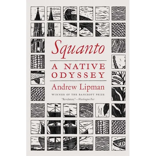 Squanto: A Native Odyssey