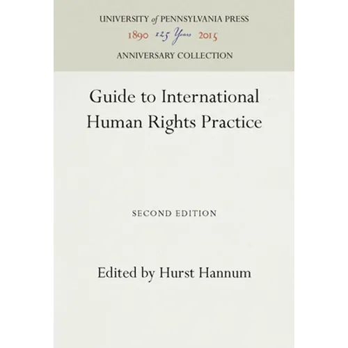 Guide to International Human Rights Practice - Hardcover