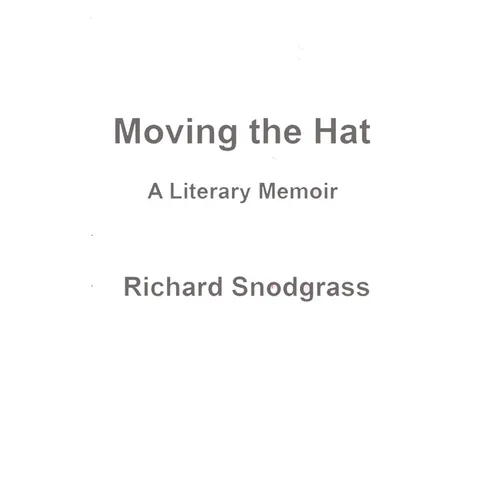 Moving the Hat -- Private Edition - Hardcover