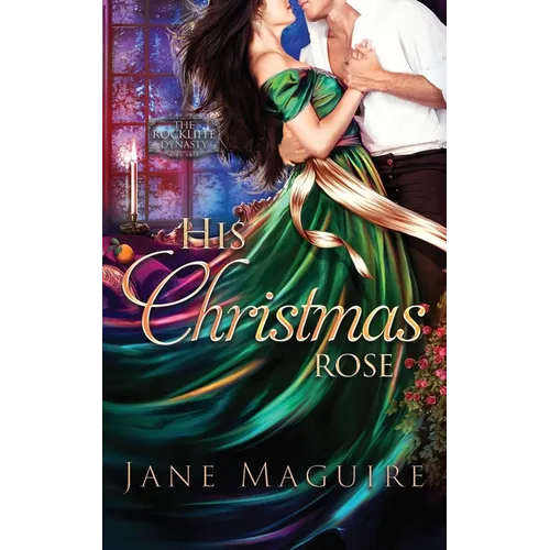 His Christmas Rose - Paperback