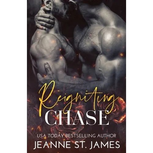 Reigniting Chase - Paperback