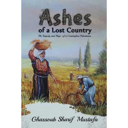 Ashes of a Lost Country - Paperback