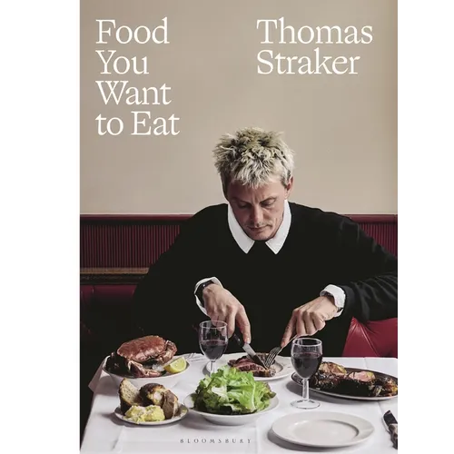Food You Want to Eat - Hardcover