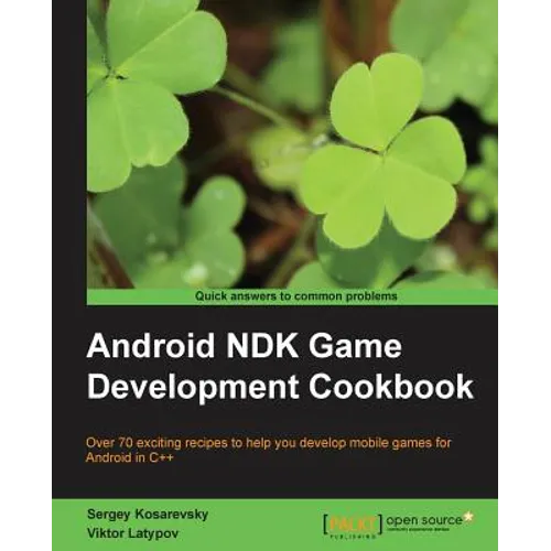 Android Ndk Game Development Cookbook - Paperback