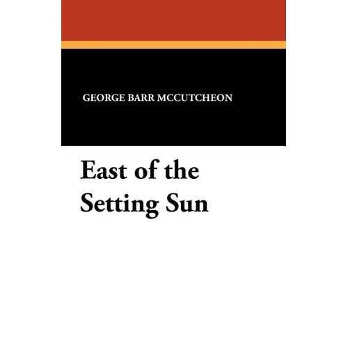East of the Setting Sun - Paperback