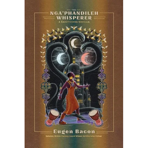 The Nga'phandileh Whisperer: A Sauútiverse Novella - Paperback
