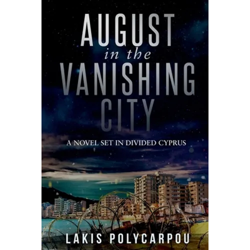 August in the Vanishing City - Paperback