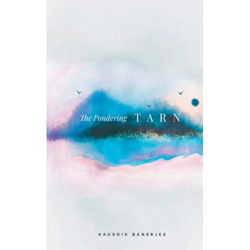 The Pondering Tarn - Paperback