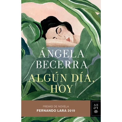 Algún Día, Hoy: Premio Fernando Lara de Novela 2019 - Paperback