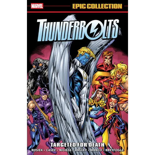 Thunderbolts Epic Collection: Targeted for Death