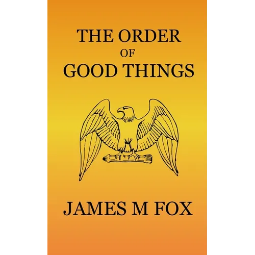 The Order of Good Things - Paperback
