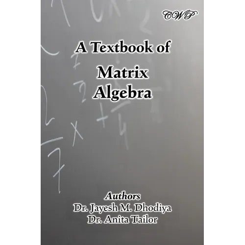 A Textbook of Matrix Algebra - Paperback