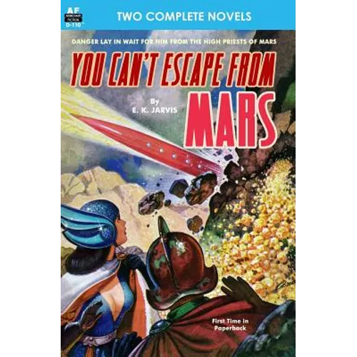 You Can't Escape from Mars & The Man with Five Lives - Paperback