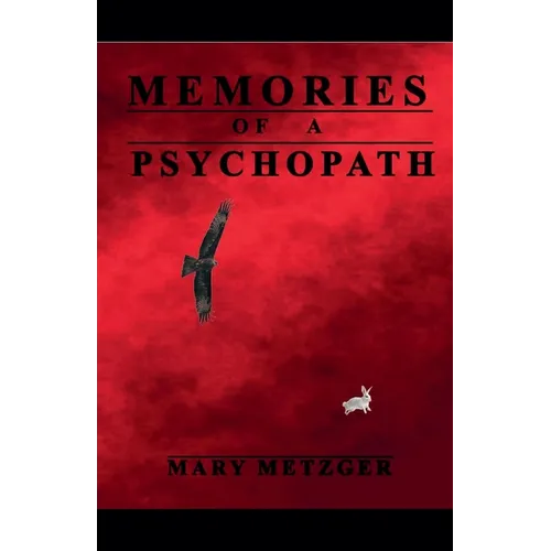 Memories of a Psychopath - Paperback