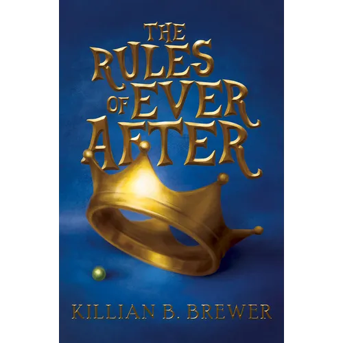 The Rules of Ever After - Paperback