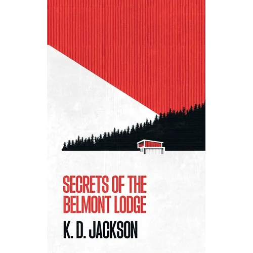 Secrets of the Belmont Lodge - Paperback