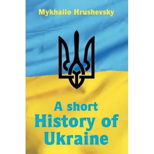 A short History of Ukraine - Paperback