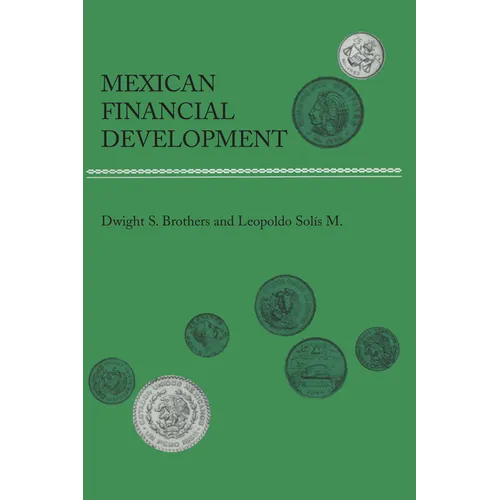Mexican Financial Development - Paperback