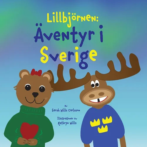 Lillbjörnen: Äventyr i Sverige - Paperback
