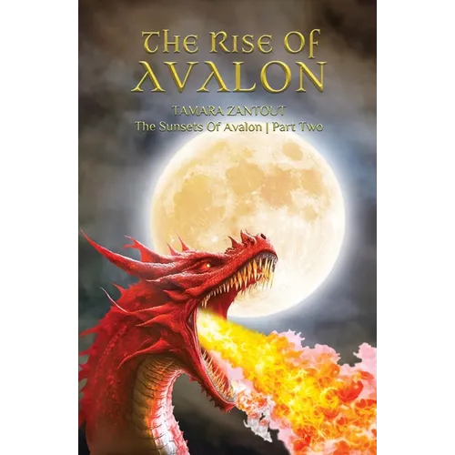 The Rise Of Avalon: Part 2 - Paperback