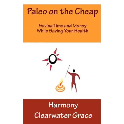 Paleo on the Cheap - Paperback
