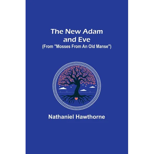 The New Adam and Eve (From 