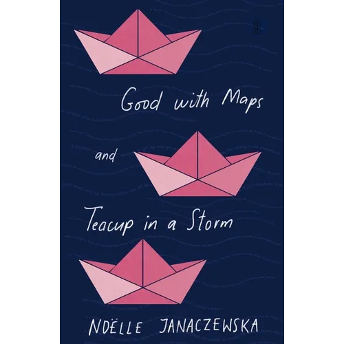 Good with Maps and Teacup in a Storm - Paperback