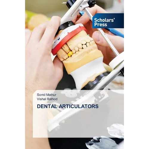 Dental Articulators - Paperback