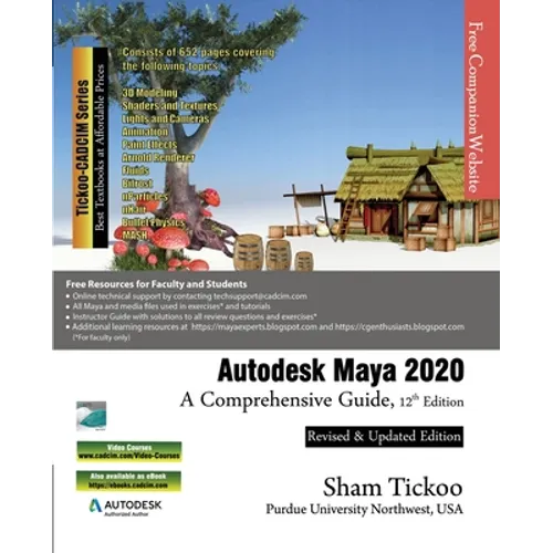 Autodesk Maya 2020: A Comprehensive Guide, 12th Edition - Paperback