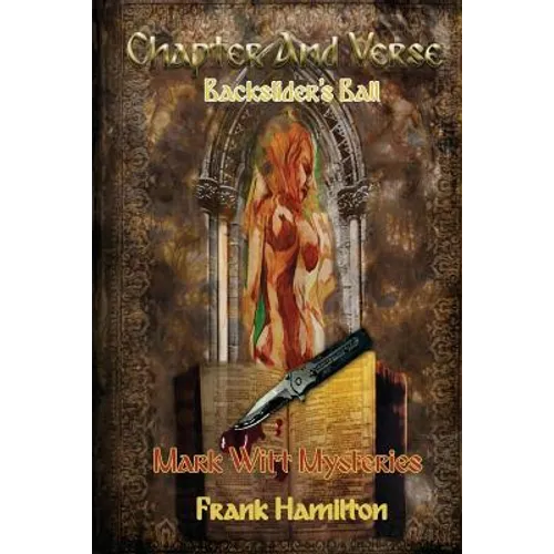 Chapter and Verse: Backslider's Ball - Paperback