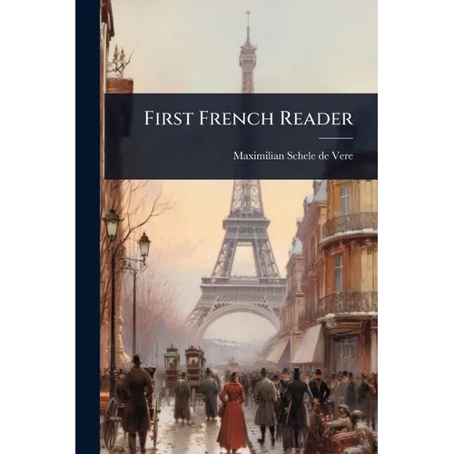 First French Reader - Paperback