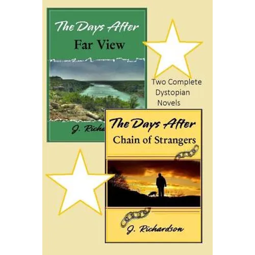 The Days After (Far View) and The Days After (Chain of Strangers) - Paperback