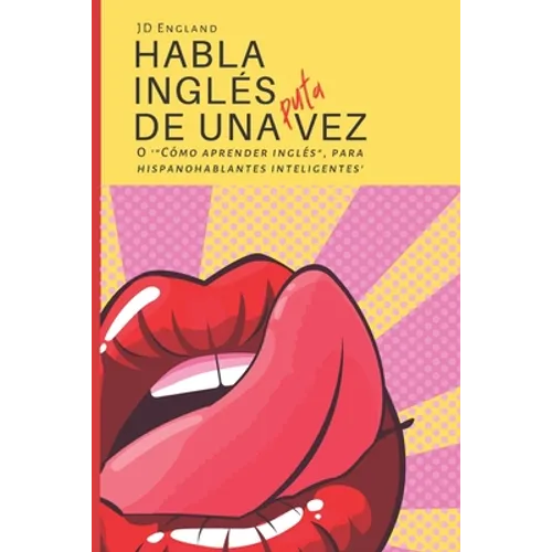 Habla inglés de una puta vez: O '