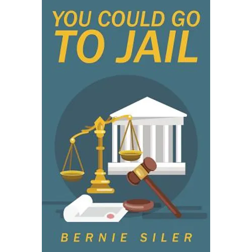 You Could Go to Jail - Paperback