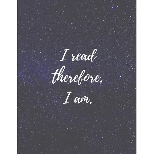 I Read therefore, I am - Paperback
