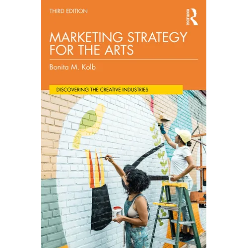 Marketing Strategy for the Arts - Paperback