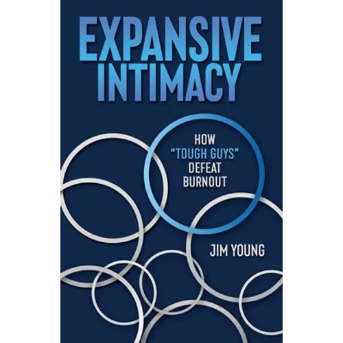 Expansive Intimacy: How 