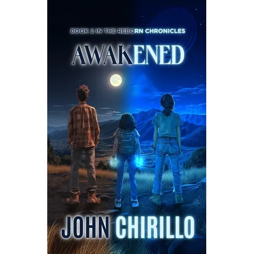 Awakened: Book 2 in The Reborn Chronicles - Paperback