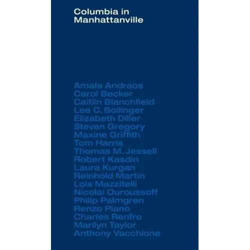 Columbia in Manhattanville - Paperback