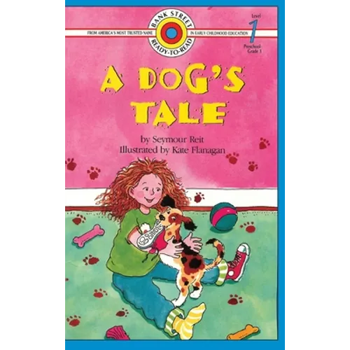 A Dog's Tale: Level 1 - Hardcover