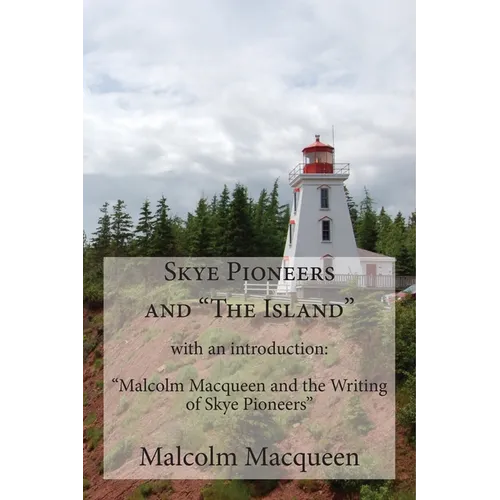 Skye Pioneers and 