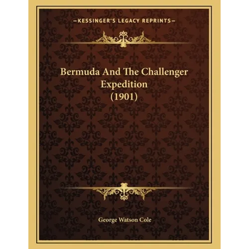 Bermuda And The Challenger Expedition (1901)